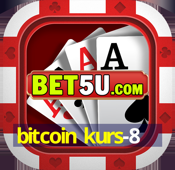 bitcoin kurs